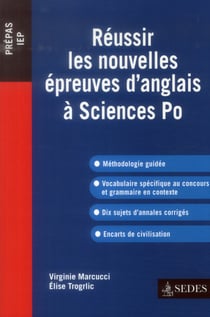 Réussir les nouvelles épreuves d'anglais à sciences po
