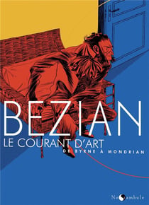Le courant d'art - de Byrne à Mondrian