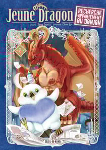 Jeune dragon recherche appartement ou donjon Tome 2