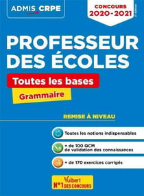 Concours professeur des écoles - toutes les bases en grammaire - remise à niveau (édition 2020/2021)
