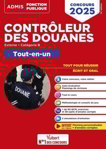 Concours Contrôleur des douanes - Catégorie B - Tout-en-un Branches opérations commerciales, surveillance et administration générale : DGDDI - Concours 2025
