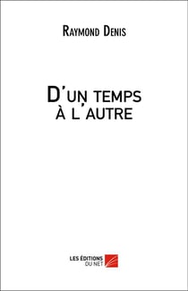D'un temps à l'autre