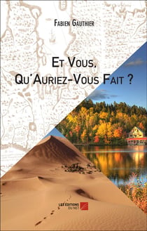 Et vous, qu'auriez-vous fait ?