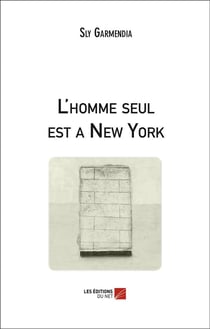 L'homme seul est à New-York