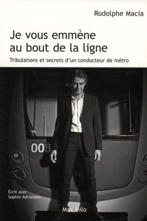 Je vous emmène au bout de la ligne