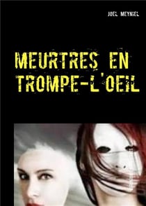 Meurtres en trompe-l'oeil