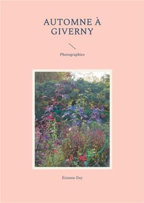 Automne à Giverny : Photographies