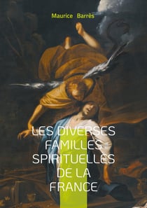 Les diverses familles spirituelles de la France : Exploration de l'union sacrée et de la diversité religieuse durant la Première Guerre mondiale