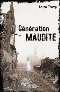 Generation maudite