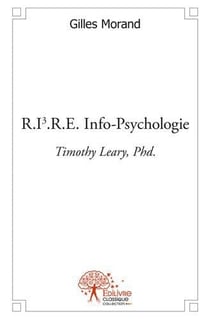 R.i3.r.e. info psychologie - timothy leary, phd.