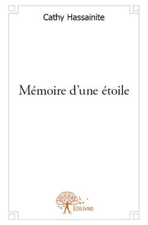Mémoire d'une étoile