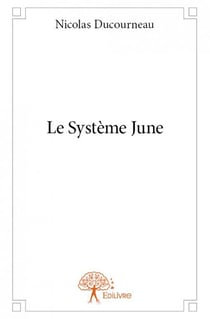 Le système june