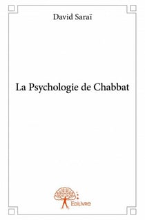 La Psychologie de Chabbat