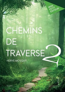 Chemins de traverse - Tome 2