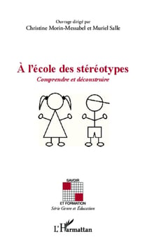 À l'école des stereotypes - comprendre et déconstruire