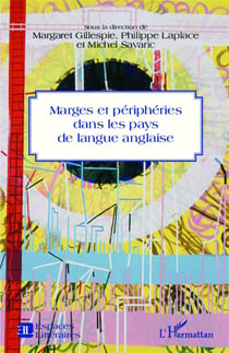Marges et périphéries dans les pays de langue anglaise