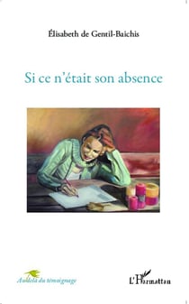 Si ce n'etait son absence