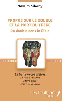 Propos sur le double et la mort du frère - du double dans la Bible