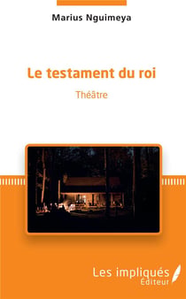 Le testament d'un roi