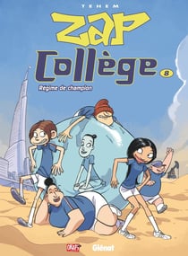 Zap collège Tome 8 - régime de champion