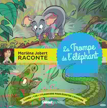 Marlène Jobert raconte : la trompe de l'éléphant