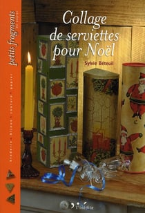 Collage de serviettes pour Noël