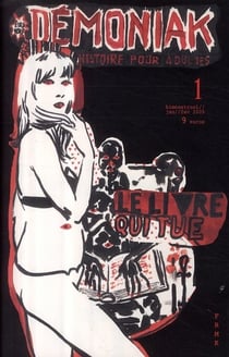 Démoniak Tome 1 - le livre qui tue