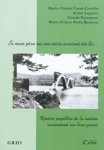 Si mon pere ou ma mere avaient ete la...
