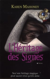 L'héritage des signes
