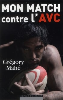 Mon match contre l'avc
