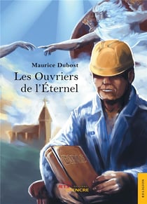 Les ouvriers de l'eternel