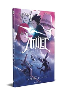 Amulet Tome 5 : le prince des elfes