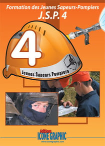 Formation des jeunes sapeurs-pompiers - niveau 4 - jsp 4