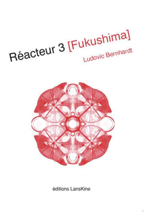 Réacteur 3 : Fukushima