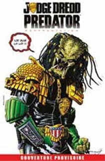 Judge Dredd / Aliens / Predator Tome 2 : Judge Dredd / Predator - confrontation