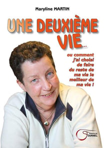 Une deuxieme vie...