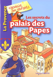 Les secrets du palais des papes