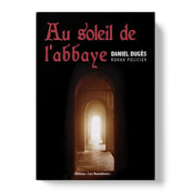 Au soleil de l'abbaye