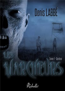 Les marcheurs - 1 - genese