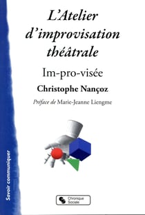 (se) former à l'improvisation théâtrale - im-pro-visée