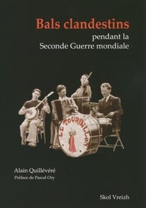 Bals clandestins pendant la seconde guerre mondiale