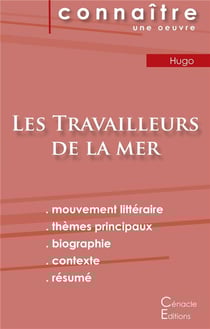 Fiche de lecture les travailleurs de la mer, de victor hugo - analyse littéraire de référence et résumé complet