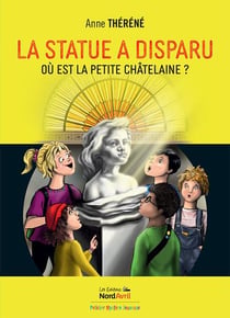 La statue a disparu - ou est la petite chatelaine
