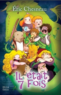 Il était 7 fois