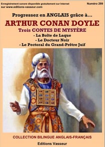 Progressez en anglais grâce à... : Arthur Conan Doyle - trois contes de mystère Tome 2