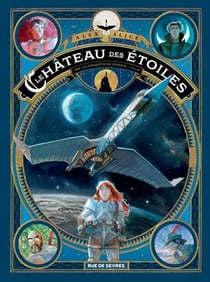 Le château des étoiles Tome 2 : 1869, la conquête de l'espace