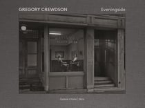 Gregory Crewdson : eveningside