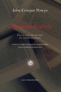 Jugements réservés : Essais sur les livres et les sensations