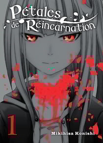 Pétales de réincarnation Tome 1