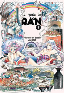 Le monde de Ran t.3